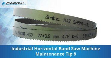 Industrial Horizontal Band Saw Machine Maintenance Tip 8 Capital Machinery Sales Blog Thumbnail