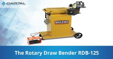 The Rotary Draw Bender Rdb 125 Capital Machinery Sales Blog Thumbnail