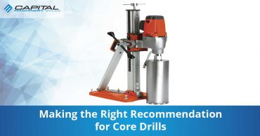 Making The Right Recommendation For Core Drills Capital Machinery Sales Blog Thumbnail